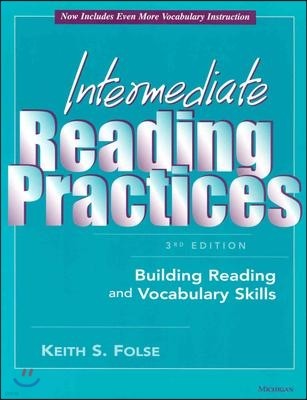 Intermediate Reading Practices, 3rd Edition: Building Reading and Vocabulary Skills