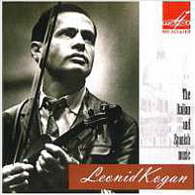 ϵ ڰ ΰ Ż 	(Leonid Kogan - Italian and Spanish Music) - Leonid Kogan