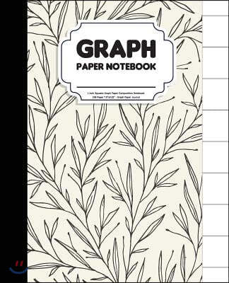 Graph Paper Notebook: 1 Inch Squares Graph Paper Composition Notebook - 108 Pages 7.5"x9.25" - Graph Paper Journal: Notebook Graph Paper