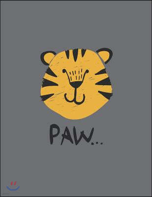 Paw: Tiger on Grey Cover and Dot Graph Line Sketch Pages, Extra Large (8.5 X 11) Inches, 110 Pages, White Paper, Sketch, Dr