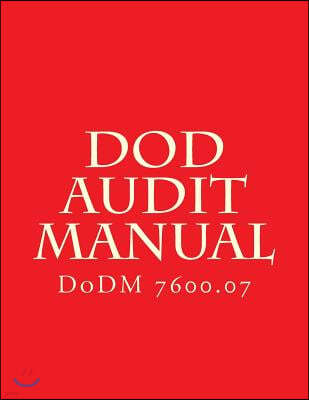 DoD Audit Manual: DoDM 7600.07