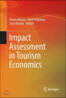 Impact Assessment in Tourism Economics