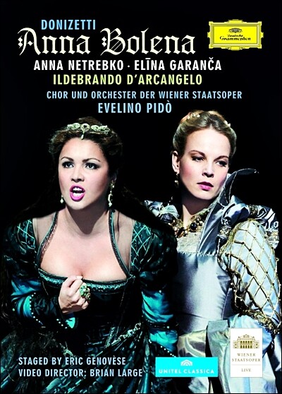 Anna Netrebko / Elina Garanca 도니제티: 안나 볼레나 (Dinizetti: Anna Bolena)