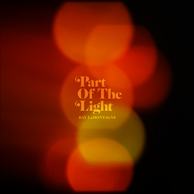 Ray Lamontagne — Part Of The Light (MP3 Download) 앨범 커버