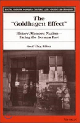 The Goldhagen Effect