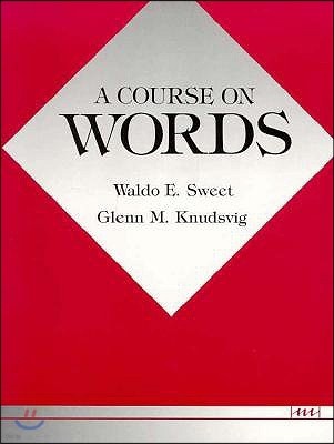 A Course on Words