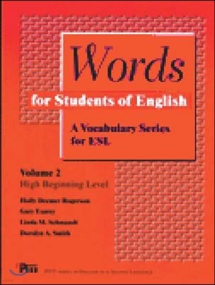 Words for Students of English, Vol. 2: A Vocabulary Series for Eslvolume 2