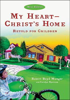 My Heart--Christ's Home Retold for Children 5pk