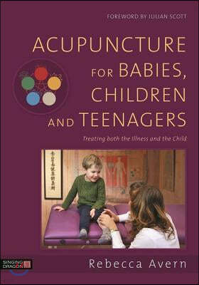 A Acupuncture for Babies, Children and Teenagers
