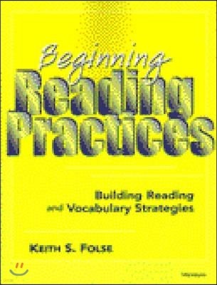 Beginning Reading Practices