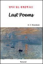 Last Poems - 영어로 읽는 세계문학 822