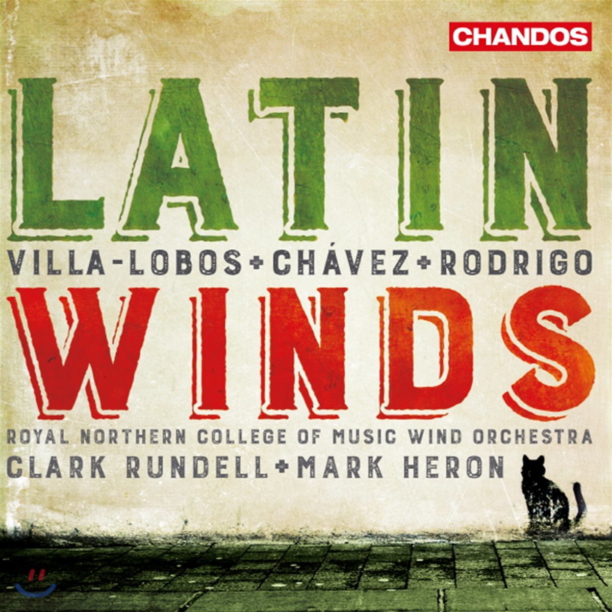 Mark Heron / Clark Rundell 라틴 윈드 오케스트라 작품집 (Latin Winds)