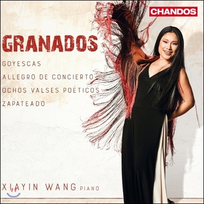 Xiayin Wang 그라나도스: 고예스카스, 알레그로 디 콘체르토, 시적인 왈츠 (Granados: Goyescas, Allegro de concierto, Valses poeticos)