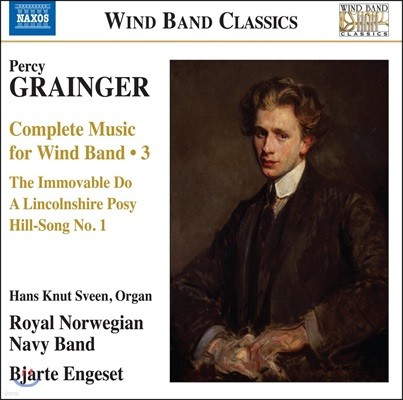 Royal Norwegian Navy Band ۽ ׷: Ǳ⸦  ǰ 3 (Percy Grainger: Complete Music For Wind Band 3)