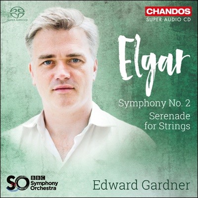 Edward Gardner :  2,    (Elgar: Symphony No. 2 & Serenade for Strings)