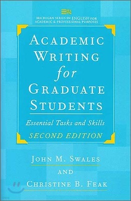 Academic Writing for Graduate Students : Essential Tasks and Skills 2/E