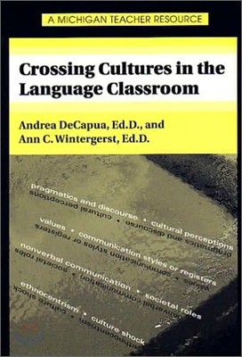 Crossing Cultures in the Language Classroom