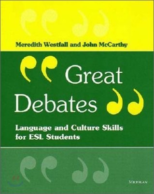 Great Debates: Language and Culture Skills for ESL Students