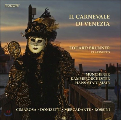 Eduard Brunner 에두아르드 브루너 - 클라리넷 작품집 (Il Carnevale di Venezia)