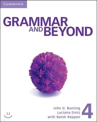 Grammar and Beyond Level 4 : Student's Book