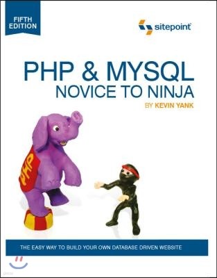 PHP & MySQL: Novice to Ninja