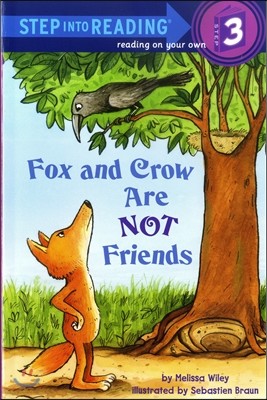 Fox and Crow Are Not Friends