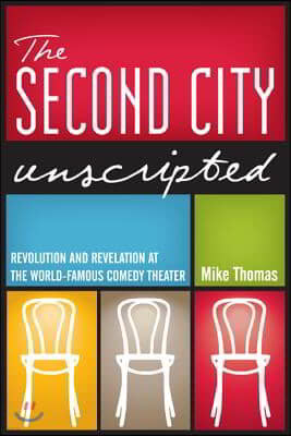 The Second City Unscripted