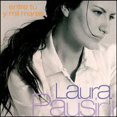 Laura Pausini - Entre Tu Y Mil Mares (CD)