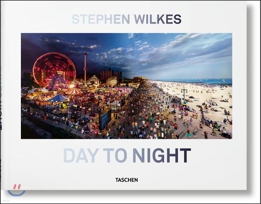 Stephen Wilkes: Day to Night