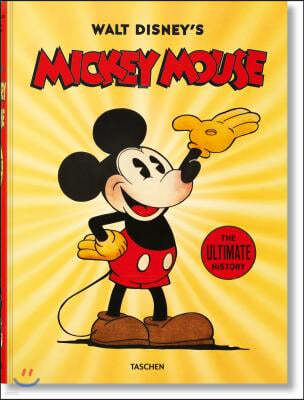 Walt Disney's Mickey Mouse. the Ultimate History