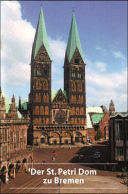 Der St. Petri Dom Zu Bremen