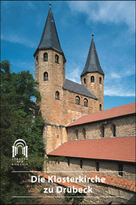 Die Klosterkirche Zu Drubeck