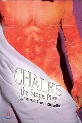 Chalks - The Stage Play
