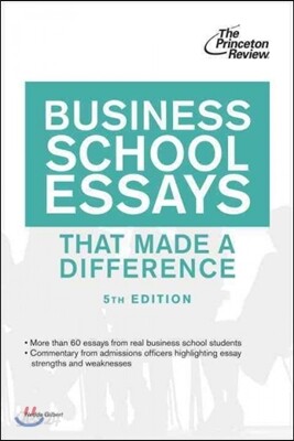 Business School Essays That Made a Difference