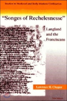 The Songs of Recheslesnesse