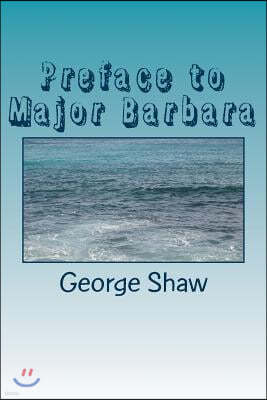 Preface to Major Barbara