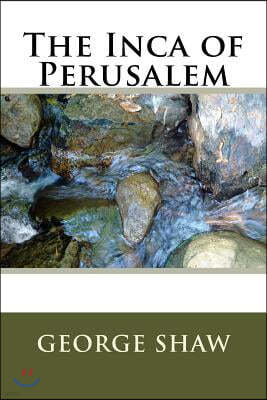 The Inca of Perusalem