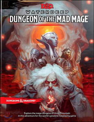 Dungeons & Dragons Waterdeep: Dungeon of the Mad Mage (Adventure Book, D&d Roleplaying Game)