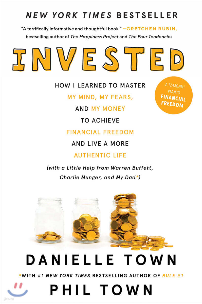 Invested: How I Learned to Master My Mind, My Fears, and My Money to Achieve Financial Freedom and Live a More Authentic Life (w