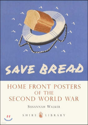 Home Front Posters of the Second World War