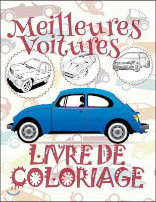 ? Meilleures Voitures ? Livres ? colorier Voitures ? Livre de Coloriage 10 ans ? Livre de Coloriage enfant 10 ans: ? Bes