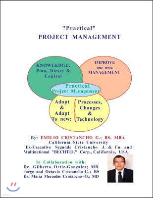 "Practical" PROJECT MANAGEMENT