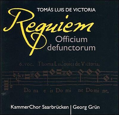 Georg Grun 빅토리아: 레퀴엠 (Tomas Louis de Victoria: Requiem "Officium defunctorum")
