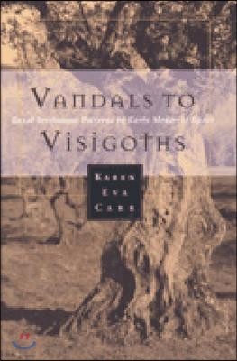 Vandals to Visigoths: Rural Settlement Patterns in Early Medieval Spain