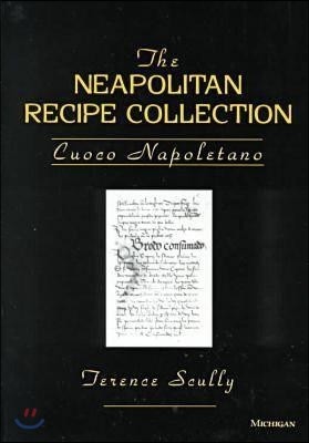 The Neapolitan Recipe Collection: Cuoco Napoletano