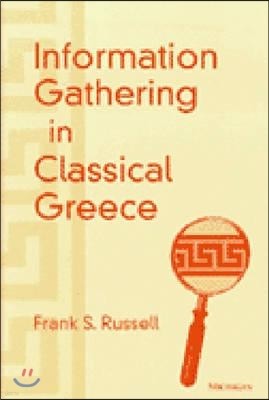 Information Gathering in Classical Greece