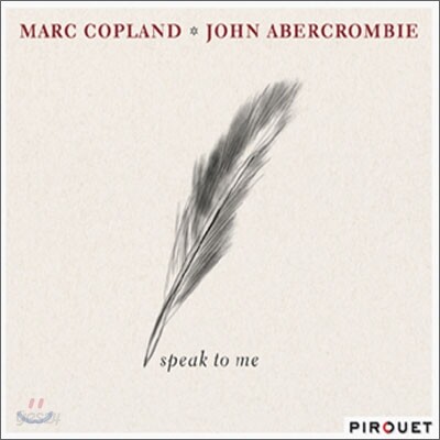 Marc Copland & John Abercrombie - Speak To Me