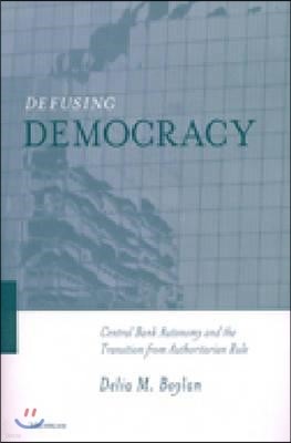 Defusing Democracy