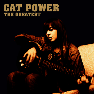 Cat Power — Greatest: Slipcase Edition 앨범 커버