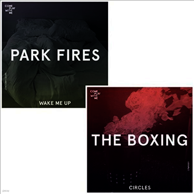 Boxing,Park Fires — Circles / Wake Me Up 앨범 커버